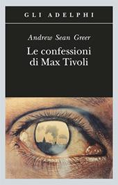 Le confessioni di Max Tivoli