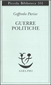 Guerre politiche. Vietnam, Biafra, Laos, Cile