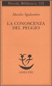 La conoscenza del peggio