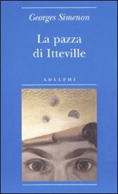 La pazza di Itteville