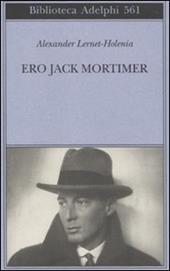 Ero Jack Mortimer