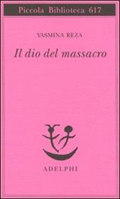 Il dio del massacro