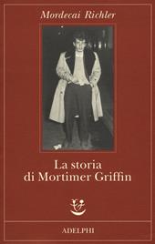 La storia di Mortimer Griffin