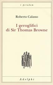 I geroglifici di Sir Thomas Browne