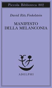 Manifesto della melanconia