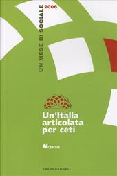 Un' Italia articolata per ceti. Un mese di sociale 2006