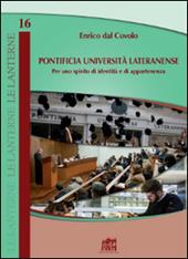 Pontificia Università Lateranense. Per uno spirito di identità e di appartenenza