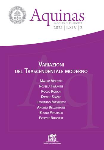 Aquinas. Rivista internazionale di filosofia (2021). Vol. 2: Variazioni del Trascendentale moderno.  - Libro Lateran University Press 2021 | Libraccio.it