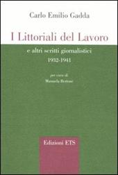 I littorali del lavoro e altri scritti giornalistici 1932-1941