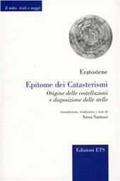 Epitome di Cirene. Origine delle costellazioni e disposizioni delle stelle