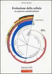 Evoluzione della cellula. Un approccio multidisciplinare