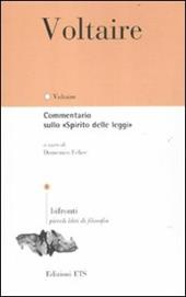 Commentario sullo «Spirito delle leggi». Testo francese a fronte