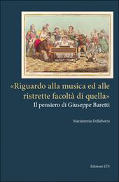 «Riguardo alla musica ed alle ristrette facoltà di quella». Il pensiero di Giuseppe Baretti