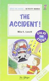 The accident!