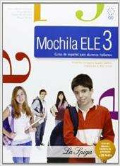 Mochila ELE. Con CD Audio. Con espansione online. Vol. 3