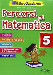 Percorsi di matematica. Con CD-ROM. Vol. 5