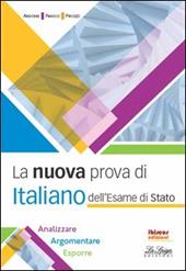 La nuova prova di italiano dell'esame di Stato.