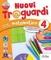 Nuovi traguardi. Discipline matematica-scienze. Con e-book. Con espansione online. Vol. 1