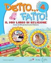 Detto... fatto! . Con e-book. Con espansione online. Vol. 4-5