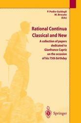 Rational continua. Classical and new. A collection of papers dedicated to G. Capriz in the occasion of his 75/th birthday - M. Brocato, P. Podio Guidugli - Libro Springer Verlag 2002 | Libraccio.it