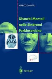 Disturbi mentali nelle sindromi parkinsoniane