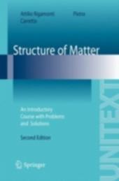 Structure of matter. An introductory course with problems and solutions