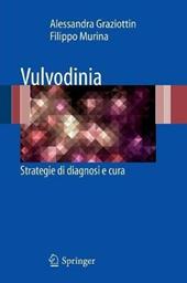 Vulvodinia. Strategie di diagnosi e cura