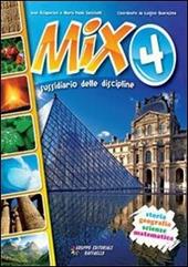 Mix. Con espansione online. Per la 4ª classe elementare