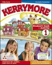 Kerrymore village. Con CD Audio. Con CD-ROM. Con espansione online. Vol. 3