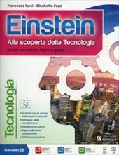 Einstein tecnologia. Con Competenze-Disegno. Con e-book. Con espansione online