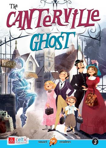 The Canterville ghost. Smart readers. Con CD Audio - Oscar Wilde - Libro Celtic Publishing 2017 | Libraccio.it
