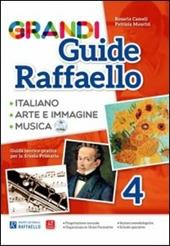 Grandi guide Raffaello. Materiali per il docente. Linguistica. Vol. 4