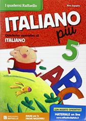 Italiano più. Vol. 5