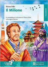 Il milione. Con schede