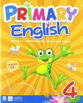 Primary english. Per la 4ª classe elementare