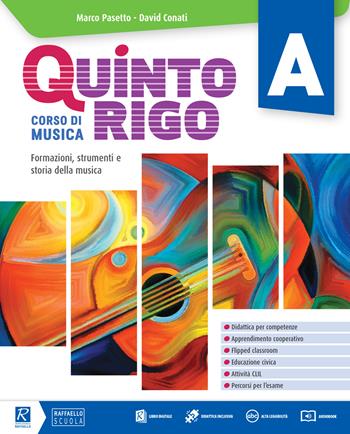 Quinto rigo. Con e-book. Con espansione online. Con DVD-ROM. Vol. A - Marco Pasetto, David Conati - Libro Raffaello 2020 | Libraccio.it