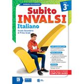 Subito INVALSI. Italiano. Per la 3ª classe della Scuola media