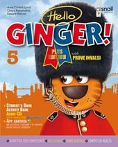 Hello ginger! . Con e-book. Con espansione online. Vol. 2
