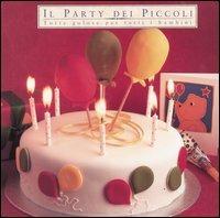 Il party dei piccoli. Torte golose per tutti i bambini  - Libro Edicart 1998, Dolcezze | Libraccio.it