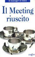 Il meeting riuscito