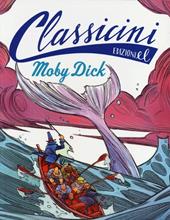 Moby Dick da Herman Melville. Classicini. Ediz. illustrata