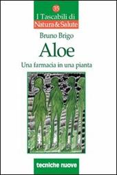 Aloe. Una farmacia in una pianta