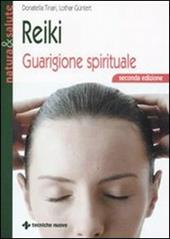 Reiki. Guarigione spirituale