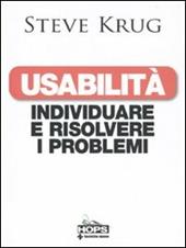 Usabilità. Individuare e risolvere i problemi