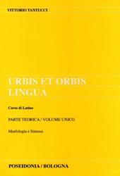 Urbis et orbis lingua. Parte teorica.
