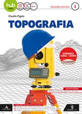 Topografia. e professionali. Con e-book. Con espansione online. Vol. 1