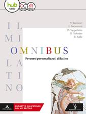 Il mio latino. Omnibus. Con ebook. Con espansione online