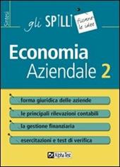 Economia aziendale. Vol. 2: Forma giuridica delle aziende.