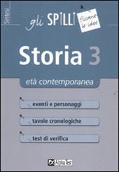 Storia. Vol. 3: Età contemporanea.