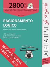 2800 quiz di ragionamento logico. Per tutti i corsi dell'area medico-sanitaria. Con CD-ROM